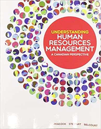 understanding human resources management a canadian perspective 1st canadian edition melanie peacock, eileen