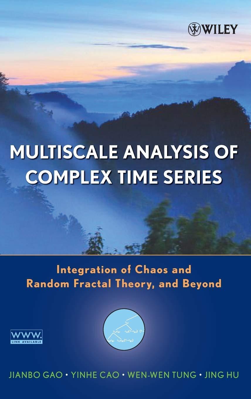 multiscale analysis of complex time series 1st edition jianbo gao, yinhe cao, wen-wen tung, jing hu