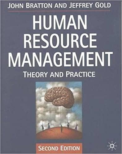 human resource management theory and practice 2nd edition john bratton, jeffrey gold 0333732081,