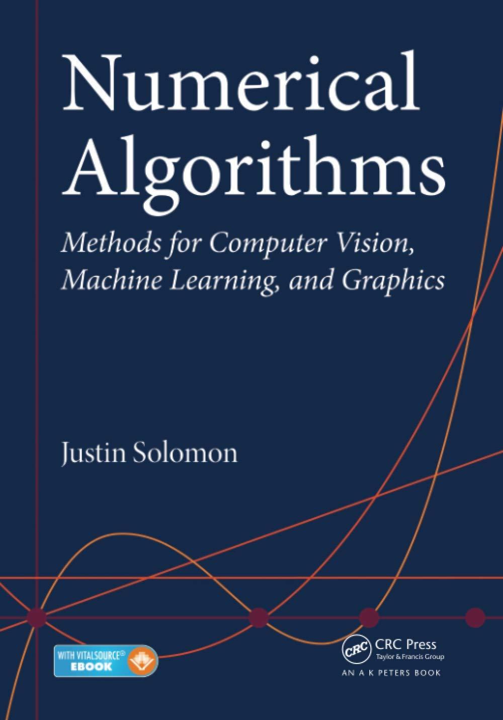 numerical algorithms 1st edition justin solomon 0367575639, 9780367575632