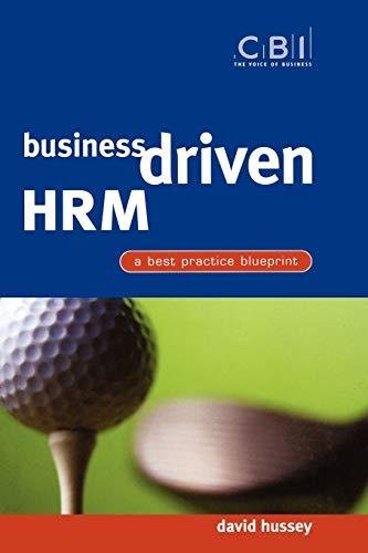 business driven hrm 1st edition david hussey 0470844337, 978-0470844335