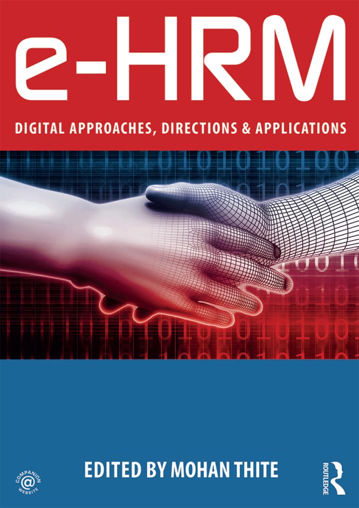 e-hrm digital approaches directions and applications 1st edition mohan thite 113804394x, 978-1138043947