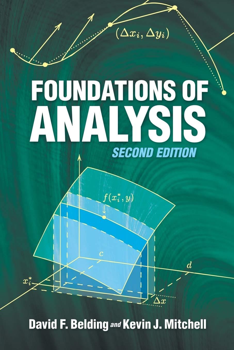 foundations of analysis 2nd edition david f belding, kevin j mitchell 048646296x, 9780486462967