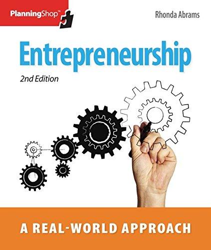 entrepreneurship a real-world approach 2nd edition rhonda abrams 1933895519, 978-1933895512