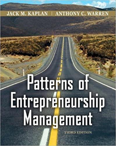 patterns of entrepreneurship management 3rd edition jack m. kaplan, anthony c. warren 0470169699,