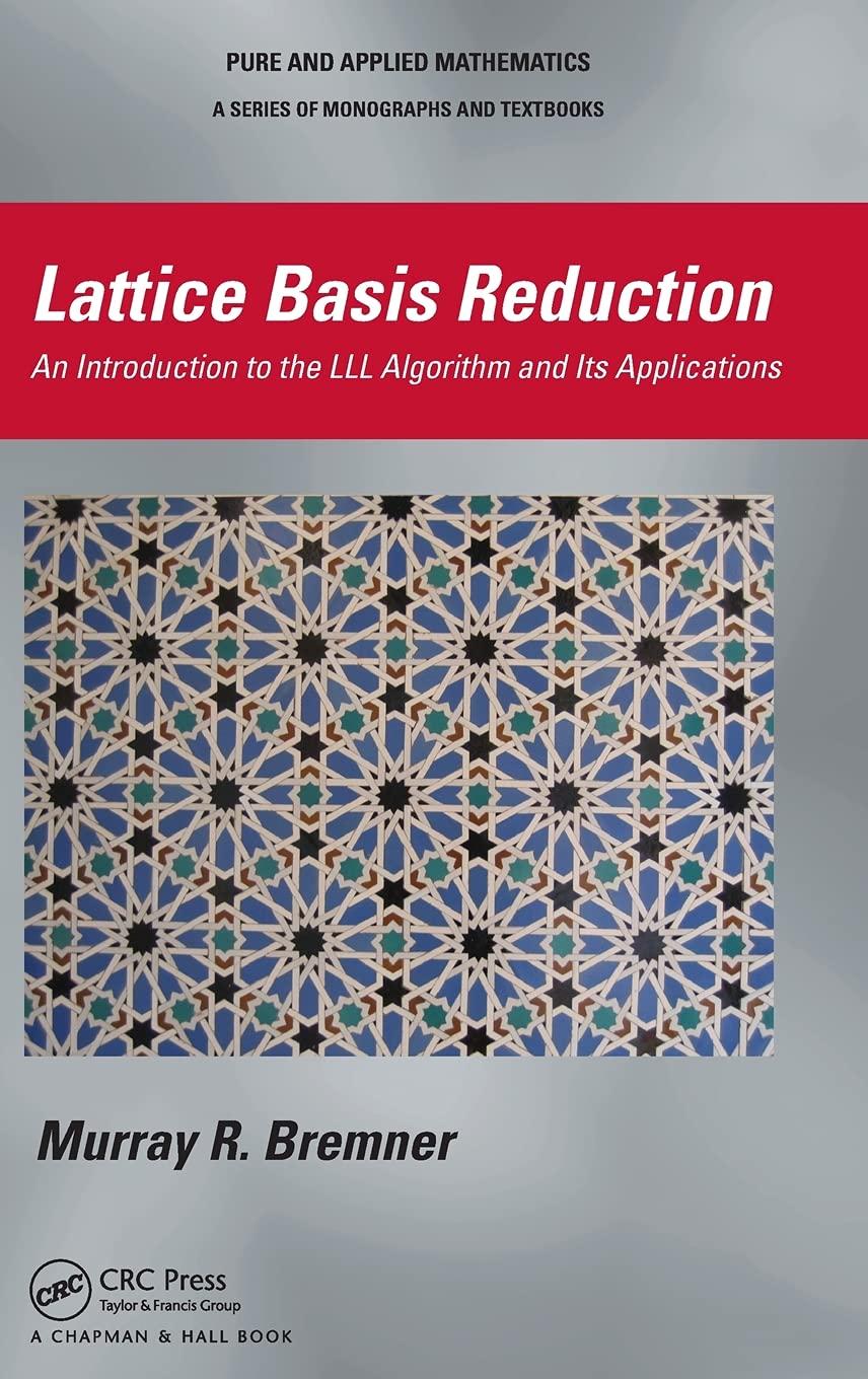 lattice basis reduction 1st edition murray r. bremner 1439807027, 9781439807026
