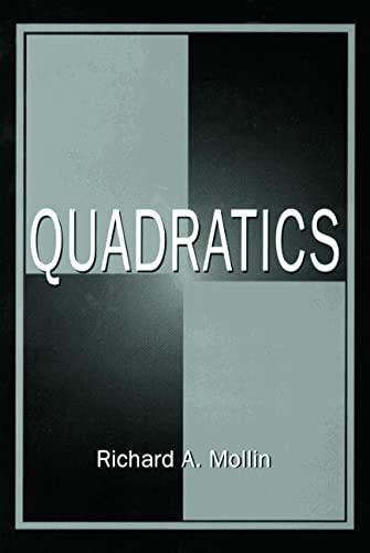 quadratics 1st edition richard a. mollin 0849339839, 9780849339837