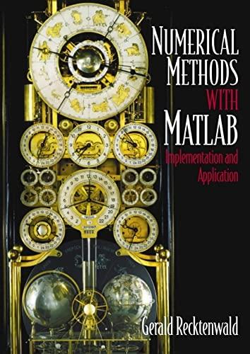 numerical methods with matlab implementations and applications 2nd edition gerald recktenwald 0201308606,
