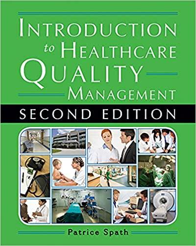 introduction to healthcare quality management 2nd edition patrice spath 1567935931, 978-1567935936