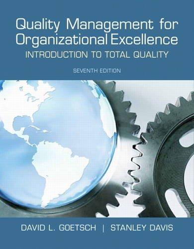 quality management for organizational excellence introduction to total quality 7th edition david l. goetsch,