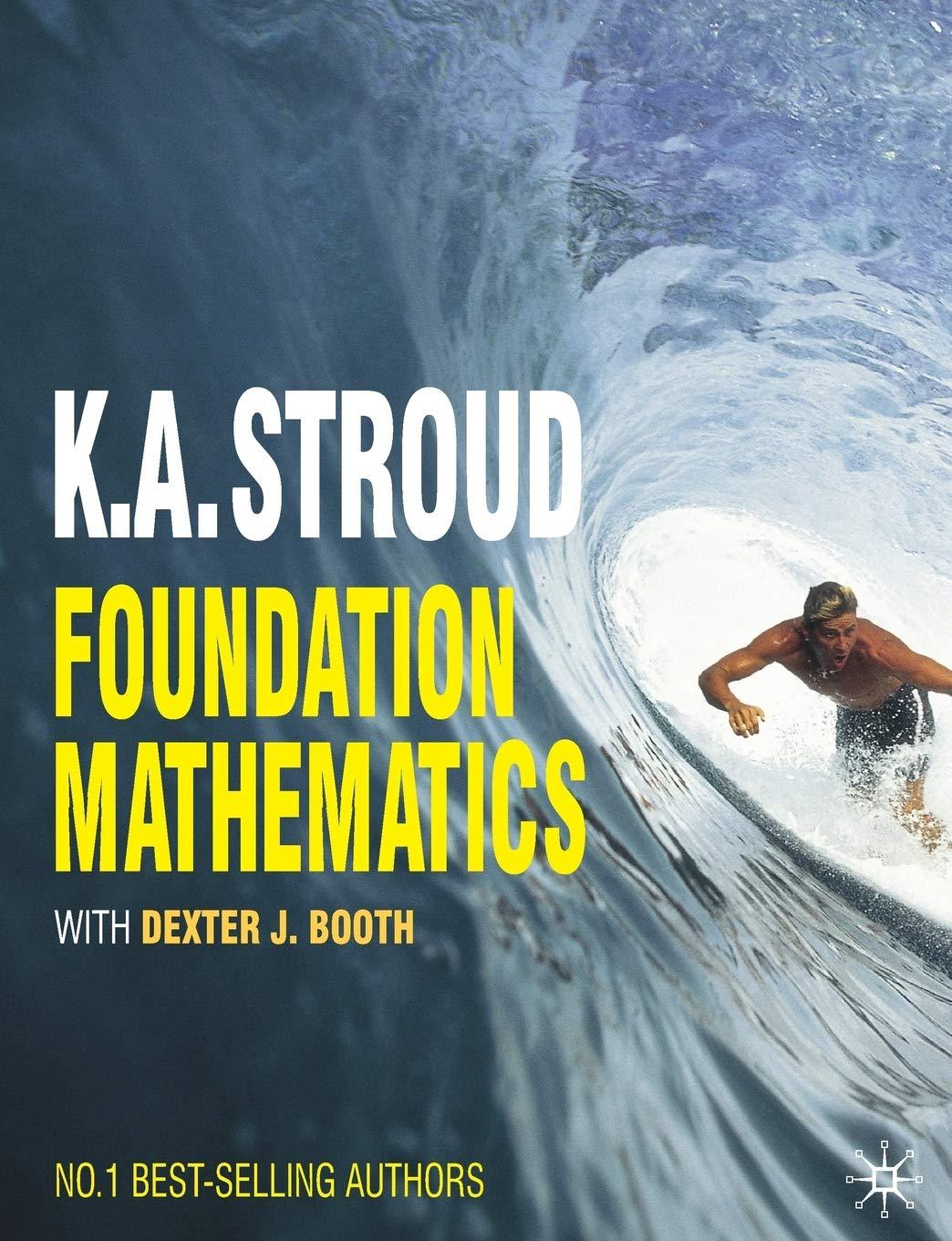 foundation mathematics 1st edition k.a. stroud, dexter j. booth 0230579078, 9780230579071