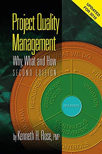project quality management why what and how 2nd edition kenneth h. rose 1604271027, 978-1604271027