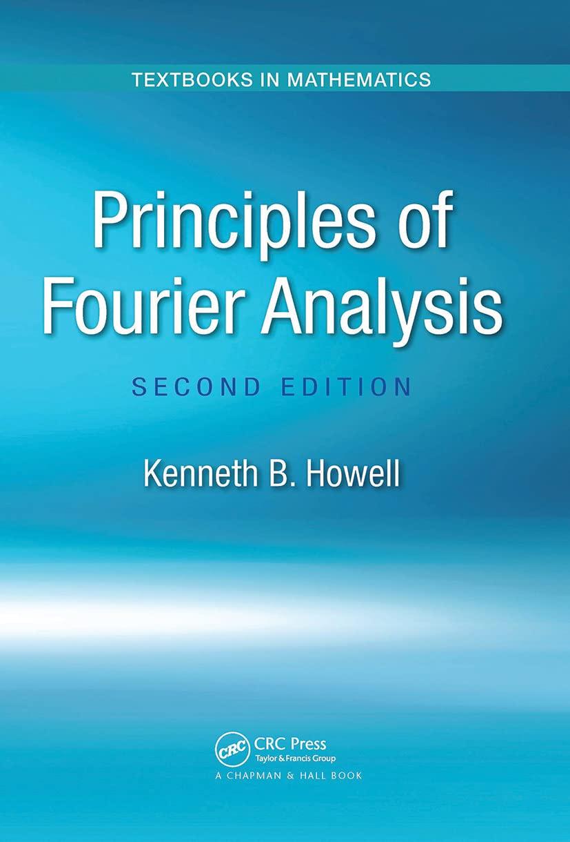 principles of fourier analysis 2nd edition kenneth b. howell 1032477008, 9781032477008