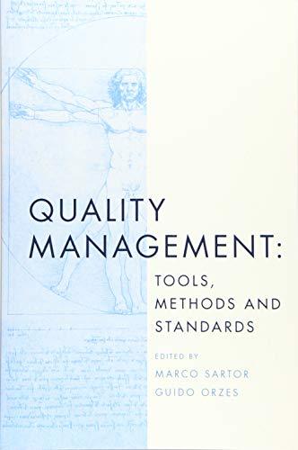 quality management tools methods and standards 1st edition marco sartor 1787698041, 978-1787698048