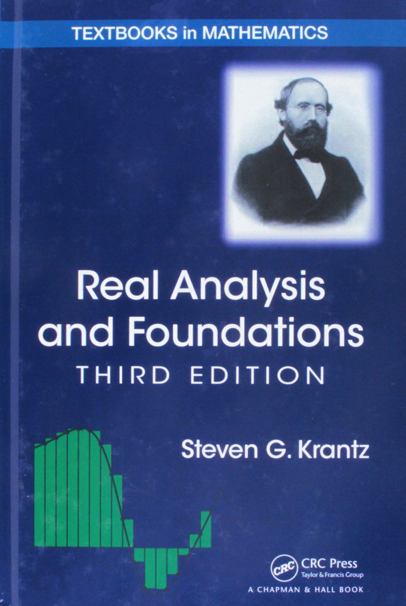 real analysis and foundations 3rd edition steven g. krantz 1466587318, 9781466587311