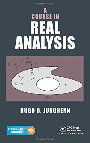 a course in real analysis 1st edition hugo d. junghenn 1482219271, 9781482219272