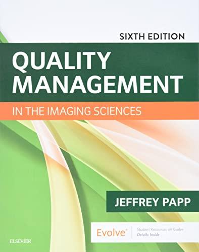 quality management in the imaging sciences 6th edition jeffrey papp 0323512372, 978-0323512374