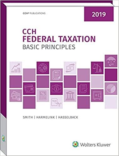 federal taxation basic principles 2019 2019 edition ephraim p. smith, philip j. harmelink, james r.