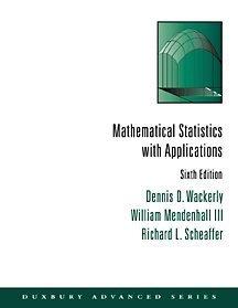 mathematical statistics with applications 6th edition dennis wackerly, william mendenhall, richard l.