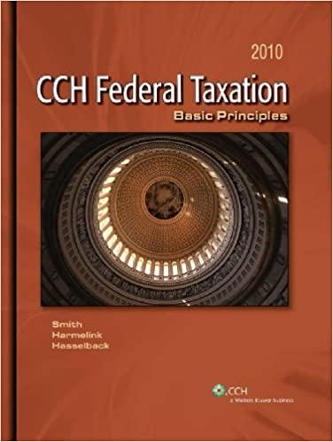 cch federal taxation basic principles 2010 2010 edition ephraim p. smith, philip j. harmelink, james r.