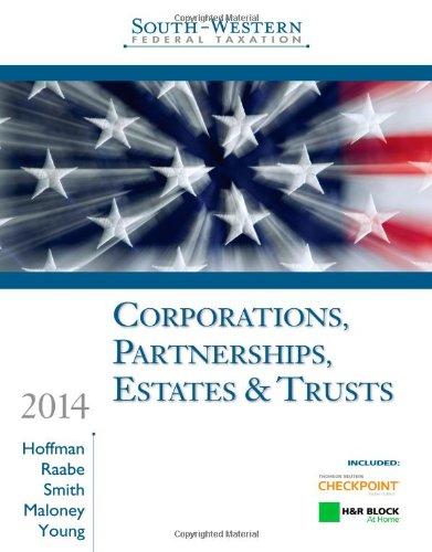 south-western federal taxation 2014 corporations partnerships estates and trusts 37th edition william h.