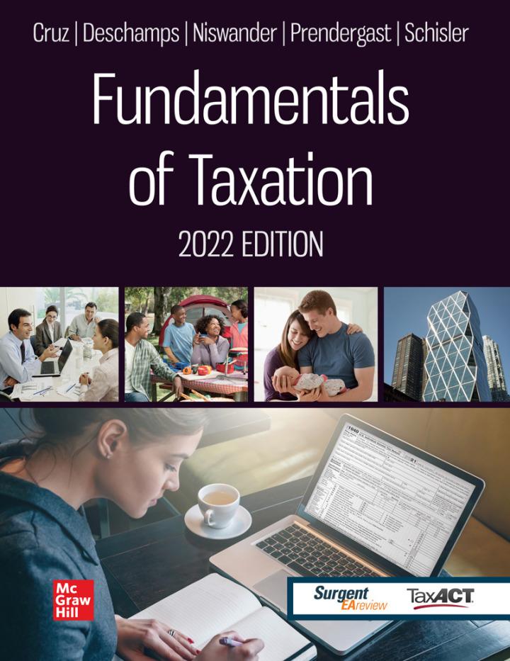 fundamentals of taxation 2022 15th ana cruz, michael deschamps, frederick niswander 1264209401, 9781264209408