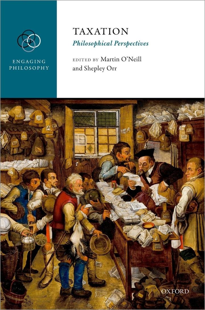 taxation philosophical perspectives 1st edition martin o'neill, shepley orr 0199609225, 978-0199609222