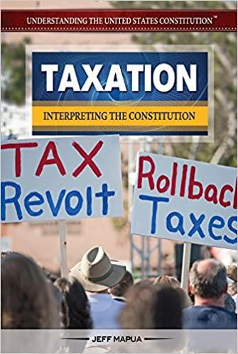 taxation interpreting the constitution 1st edition jeff mapua 1477775048, 978-1477775042