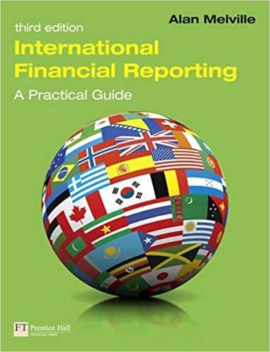 international financial reporting a practical guide 3rd edition alan melville 0273758152, 978-0273758150