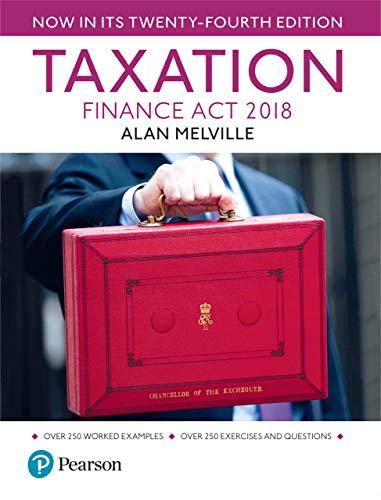 taxation finance act 2018 24th edition alan melville 1292248505, 978-1292248509