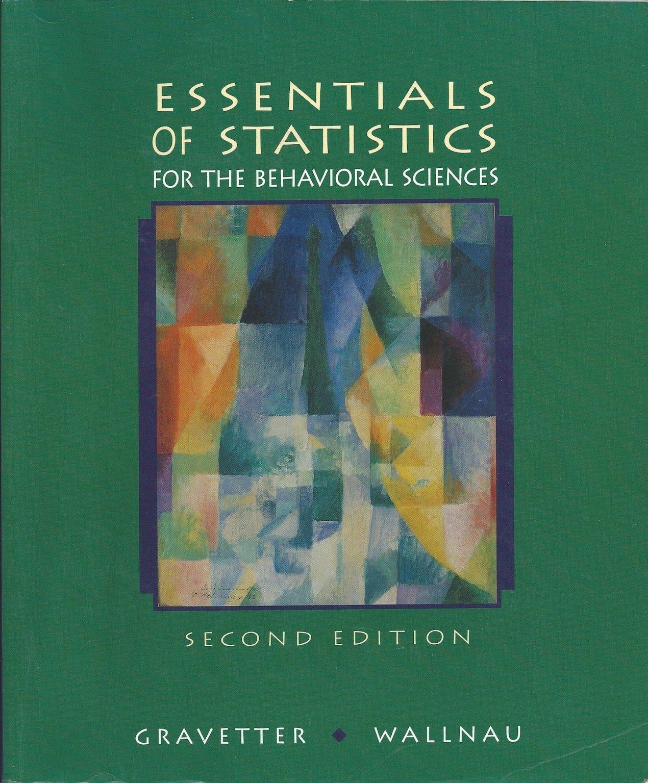 essentials of statistics for the behavioral sciences 2nd edition frederick j gravetter, larry b. wallnau