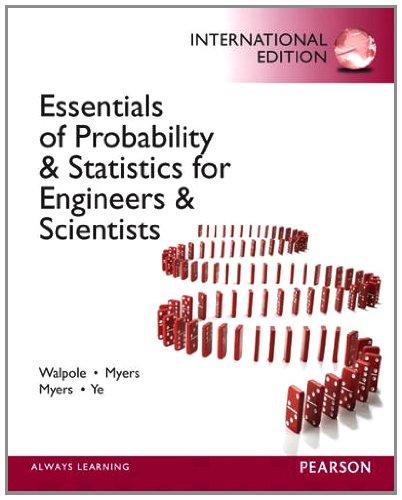 essentials of probability and statistics for engineers and scientists 1st international edition ronald e.