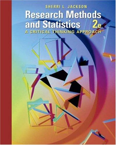 research methods and statistics: a critical thinking approach 2nd edition sherri jackson 0534556604,