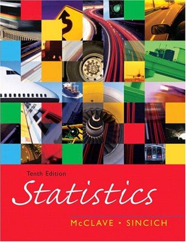statistics 10th edition james t. mcclave, terry sincich 0131497553, 9780131497559