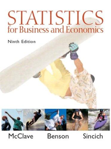 statistics for business and economics 9th edition james t. mcclave, p. george benson, terry sincich