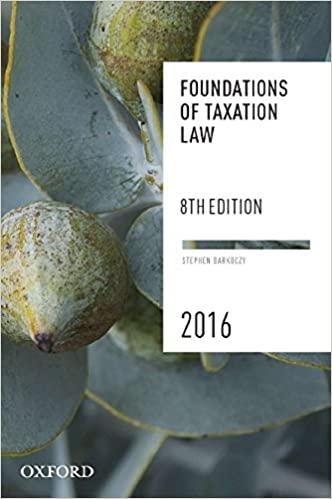foundations of taxation law 2016 8th edition stephen barkoczy 0190304421, 978-0190304423