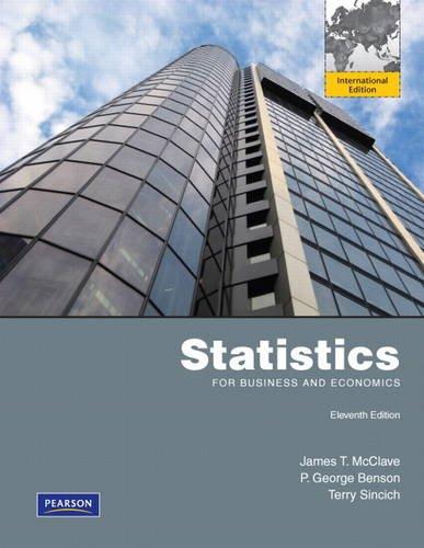 statistics for business and economics 11th international edition james t. mcclave 140826448x, 9781408264485