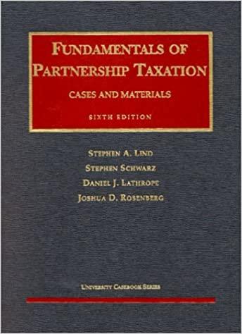 fundamentals of partnership taxation 6th edition daniel lathrope, stephen schwarz, joshua rosenberg, stephen