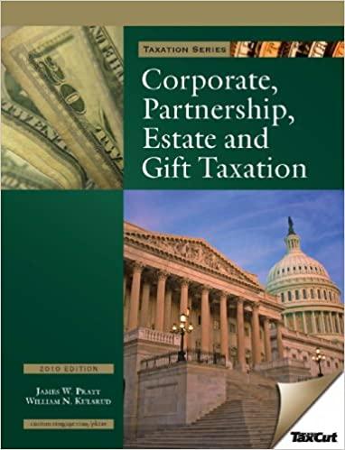 corporate partnership estate and gift taxation 2010 4th edition james w. pratt, william n. kulsrud