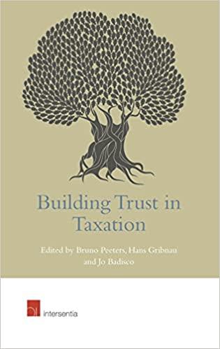 building trust in taxation 1st edition bruno peeters, hans gribnau, jo badisco , charles delmotte 1780684266,