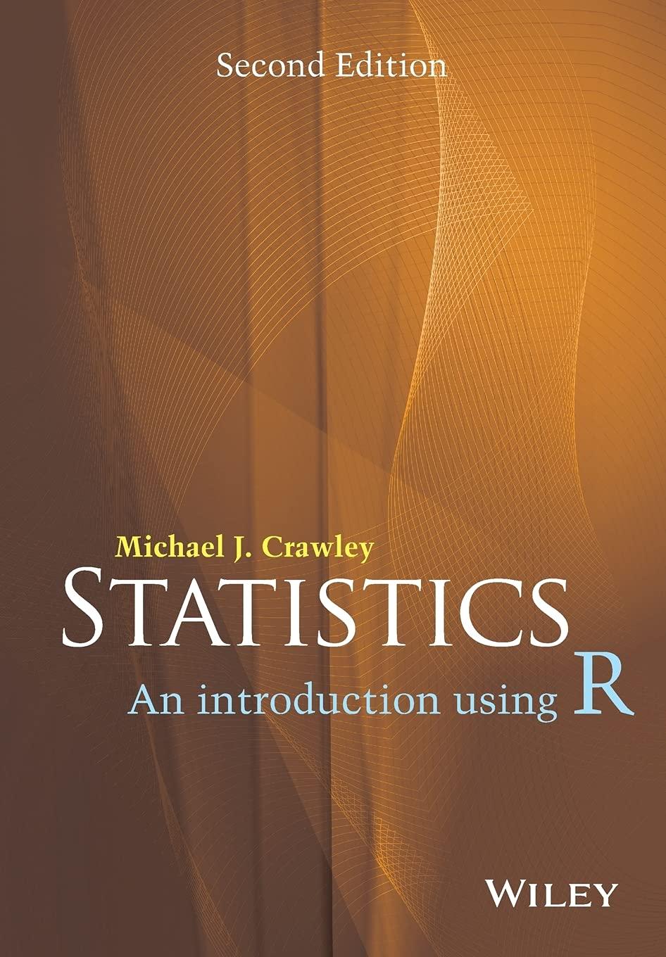 statistics an introduction using r 2nd edition michael j. crawley 1118941098, 9781118941096