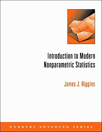 introduction to modern nonparametric statistics 1st edition james j. higgins 0534387756, 9780534387754