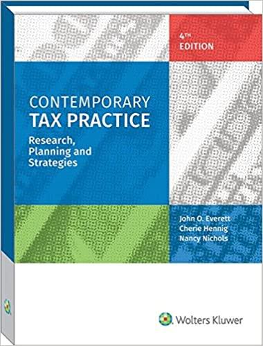 contemporary tax practice research planning and strategies 4th edition john o. everett, cherie hennig, nancy