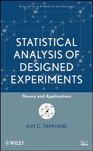 statistical analysis of designed experiments 1st edition ajit c. tamhane 0471750433, 9780471750437