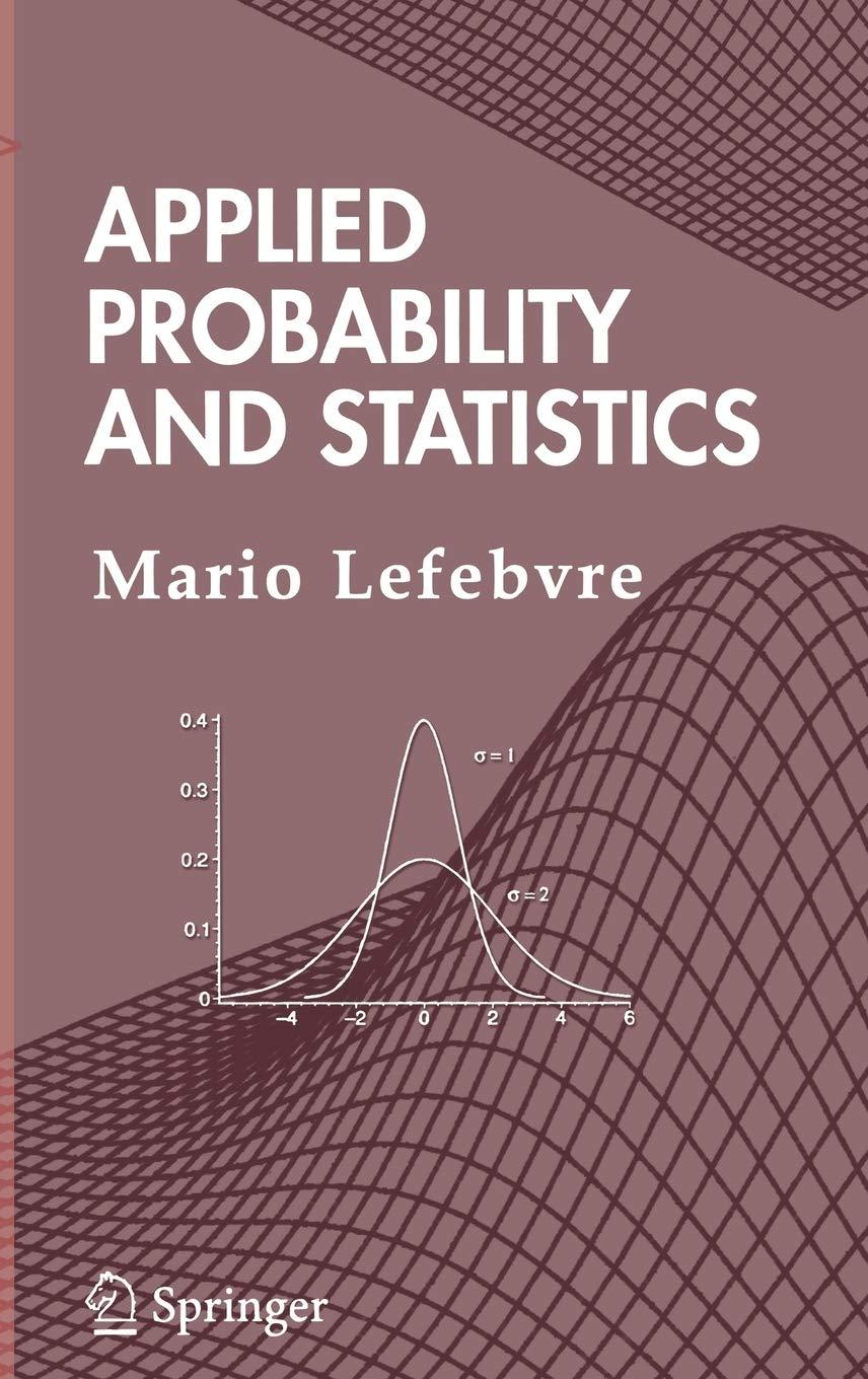 applied probability and statistics 1st edition mario lefebvre 0387284540, 9780387284545