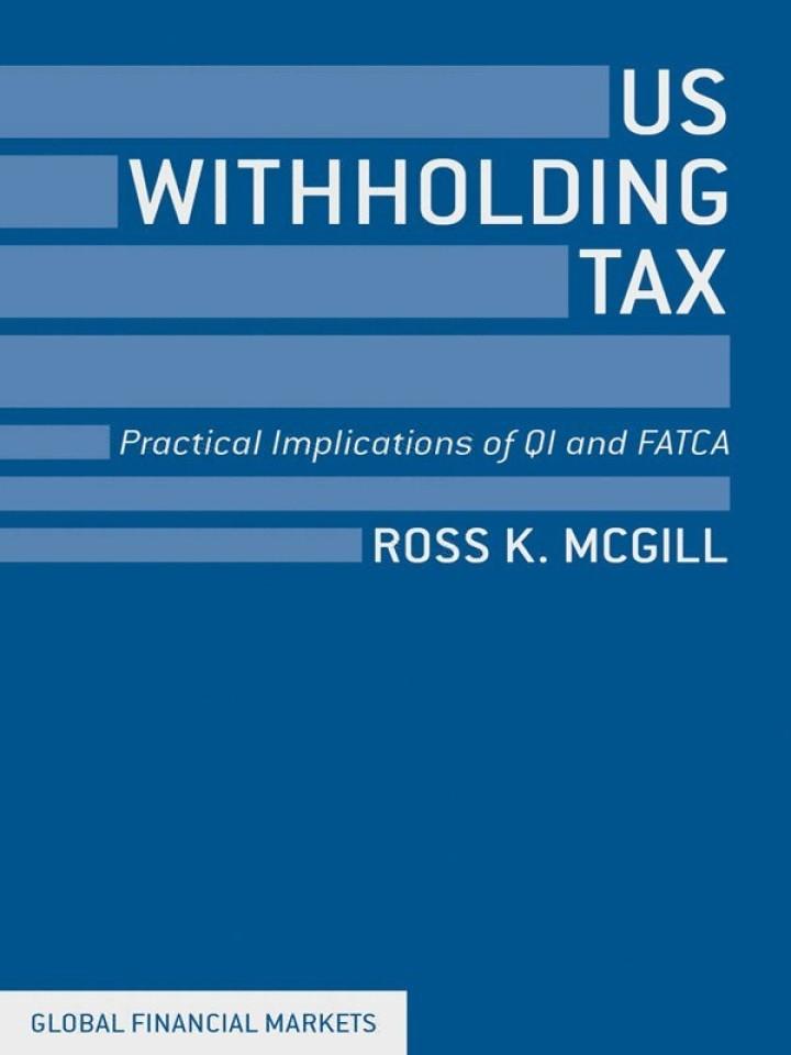 us withholding tax 2013 edition r. mcgill 1349349380, 978-1349349388