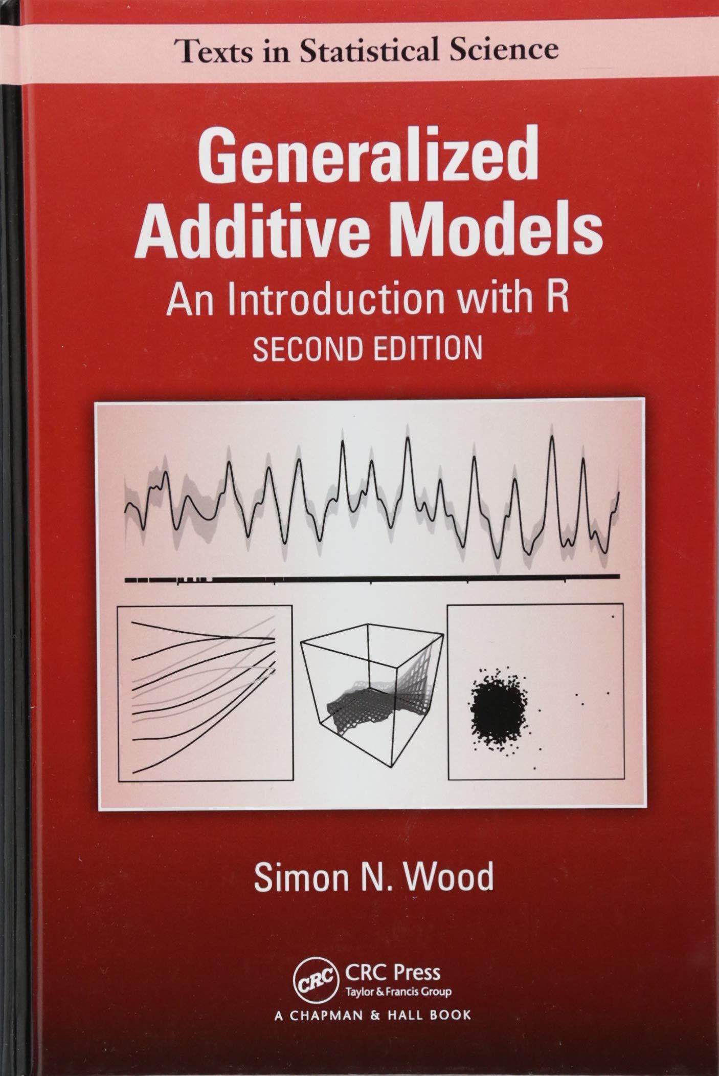 generalized additive models 2nd edition simon n. wood 1498728332, 978-1498728331