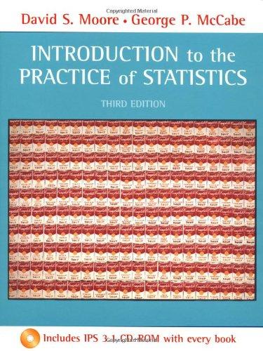 introduction to the practice of statistics 3rd edition david moore, george p. mccabe 0716735024,