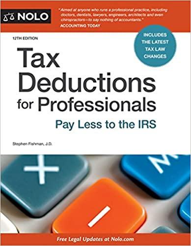 tax deductions for professionals pay less to the irs 12th edition stephen fishman 1413323596, 978-1413323597