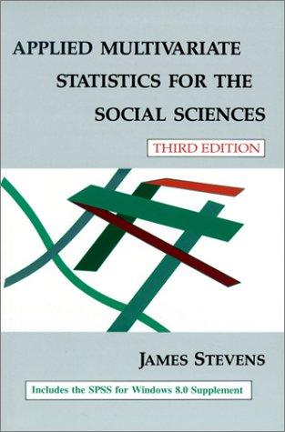 applied multivariate statistics for the social sciences 3rd edition james p. stevens, james stevens